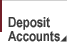 Deposit Accounts